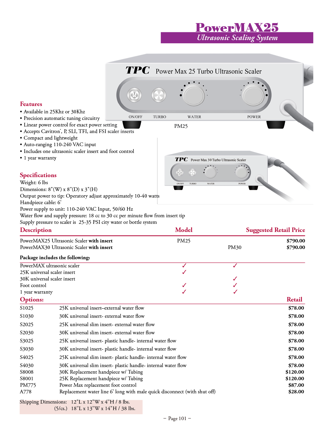 TPC manufacturer specifications and available options