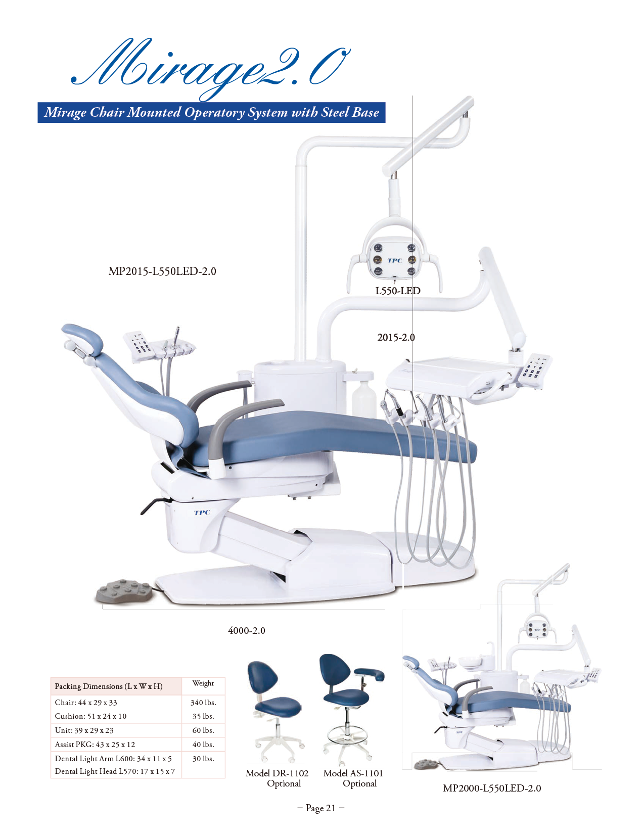 TPC Mirage 2.0 Operatory Package with Cuspidor and Lustrous LED — Steel Base manufacturer specifications and options
