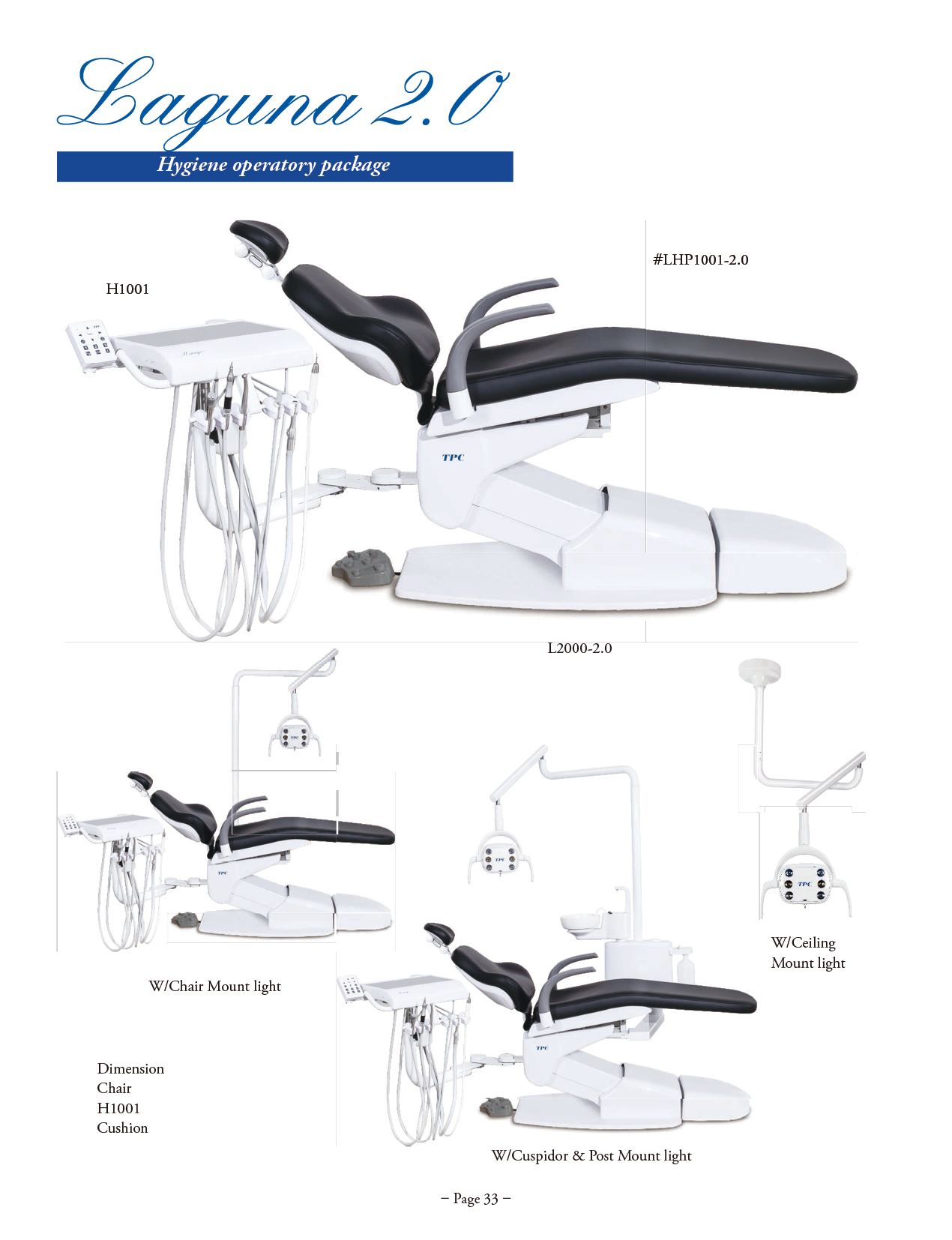 TPC Laguna 2.0 Hygiene Operatory Package manufacturer specifications and options