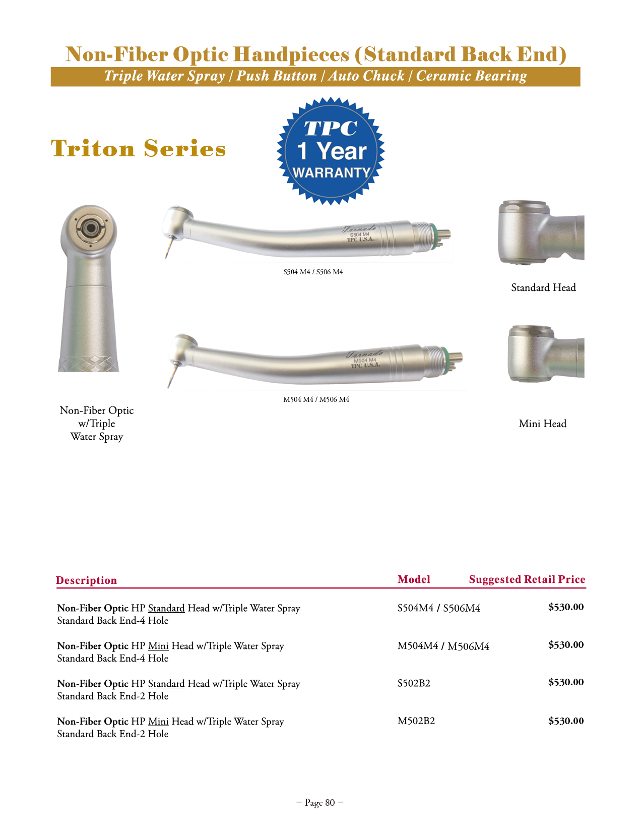 TPC Triton Non-Fiber Optic High Speed Handpieces manufacturer specifications and options