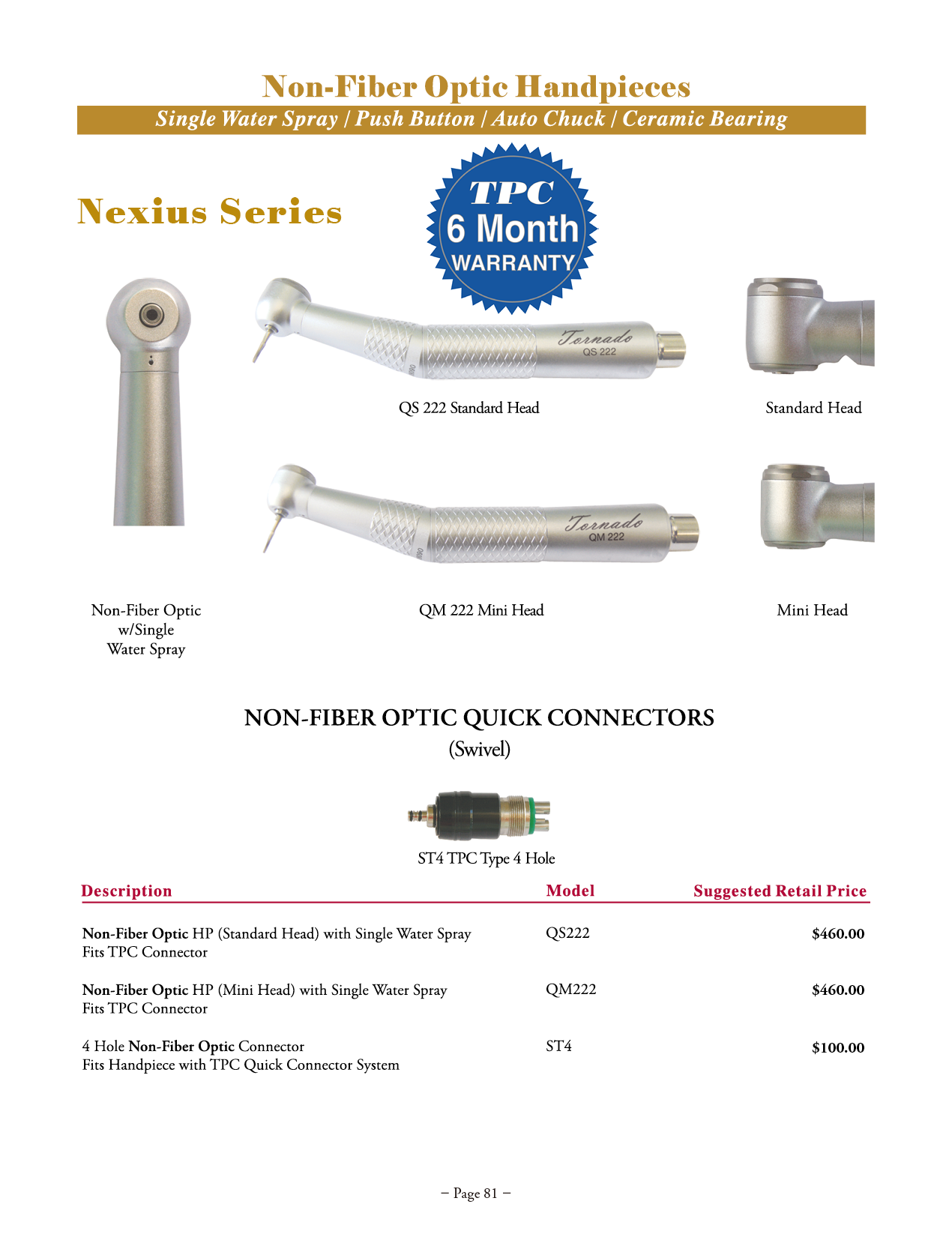 TPC Nexius Non-Fiber Optic Swivel High Speed Handpieces manufacturer specifications and options