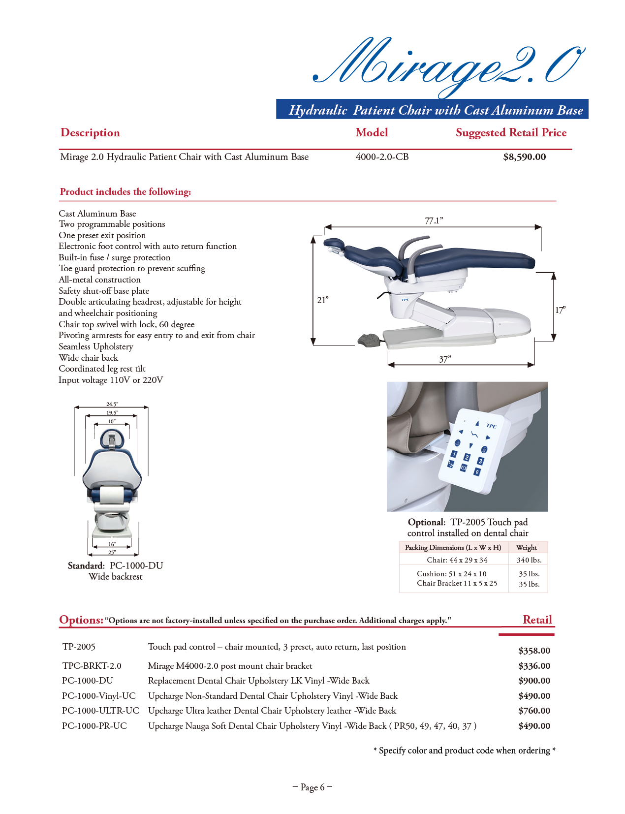 TPC Mirage 2.0 Hydraulic Dental Chair — Cast Aluminum Base manufacturer specifications and options
